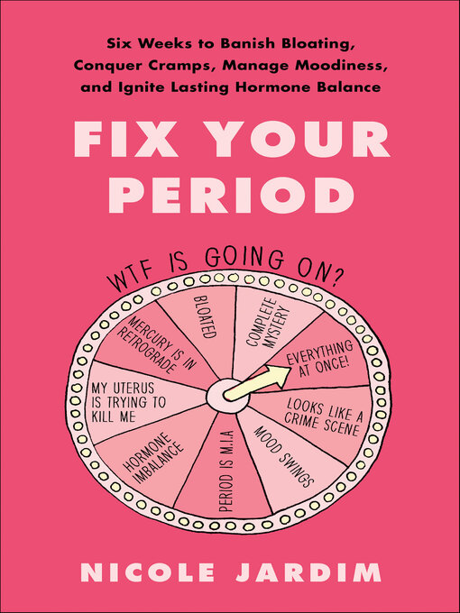 Title details for Fix Your Period by Nicole Jardim - Available